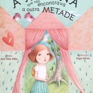 A menina que não encontrava a outra metade.