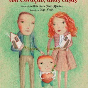 Um coração, duas casas.